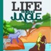 Life in the Jungle
